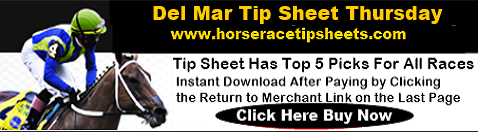 Del Mar Tip Sheet Thursday