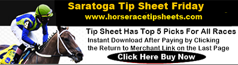 Saratoga Tip Sheet Friday